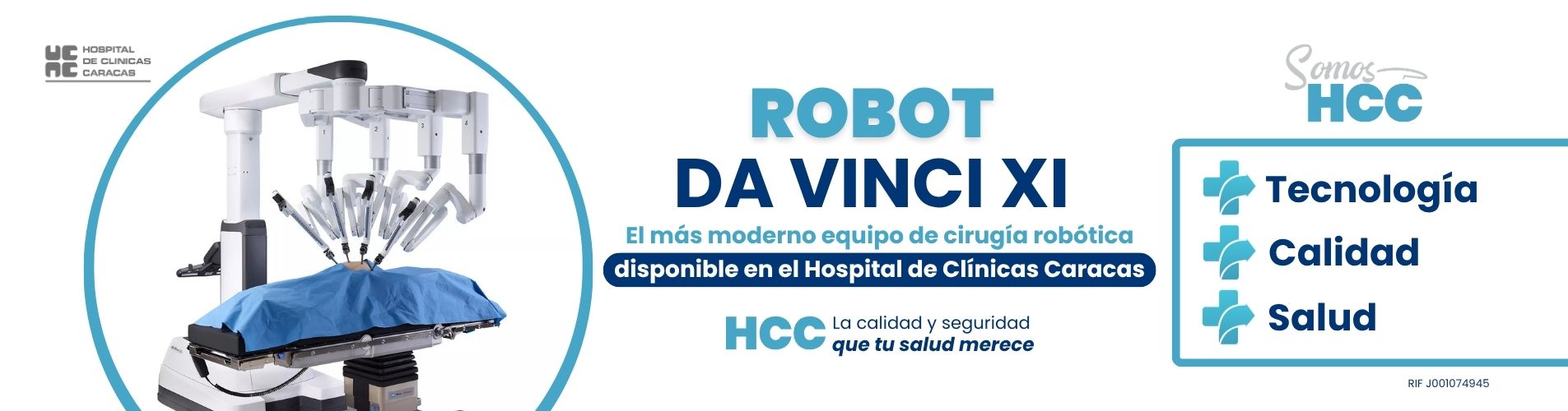 Robot Da Vinci XI en el Hospital de Clínicas Caracas